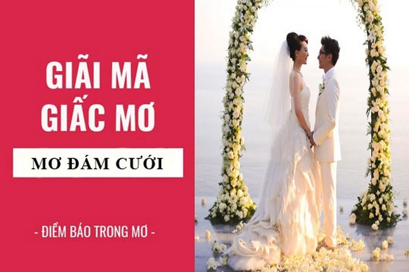 mơ thấy đám cưới